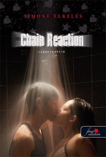Simone Elkeles: Chain reaction - Láncreakció antikvár