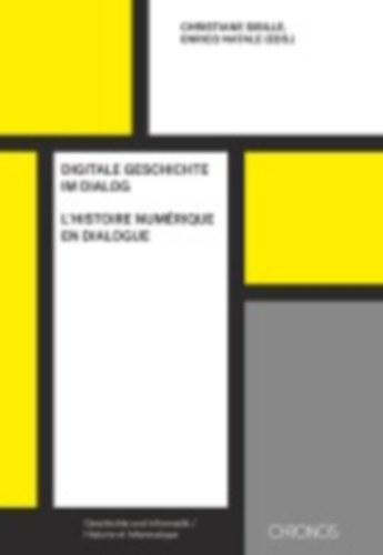 Digitale Geschichte im Dialog | L'histoire numérique en dialogue idegen