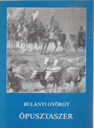 Bulányi György: Ópusztaszer antikvár