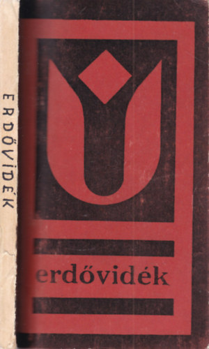 Kisgyörgy Zoltán: Erdővidék (Dedikált) - Dedikált antikvár