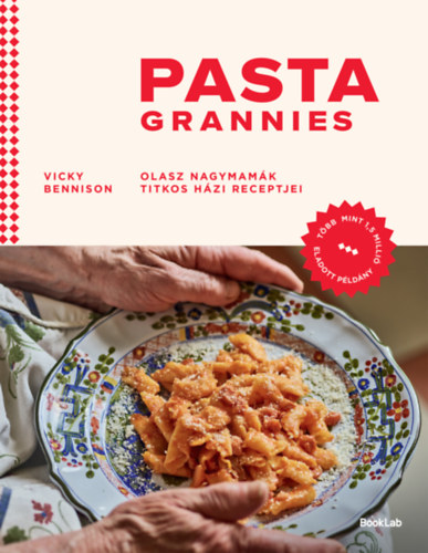 Vicky Bennison: Pasta Grannies könyv