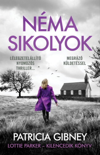 Patricia Gibney: Néma sikolyok e-Könyv