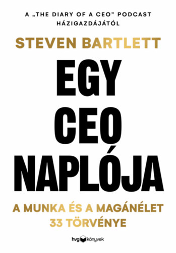 Steven Bartlett: Egy CEO naplója könyv