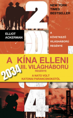 Elliot Ackerman: 2034 e-Könyv