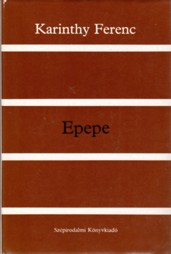 Karinthy Ferenc: Epepe antikvár