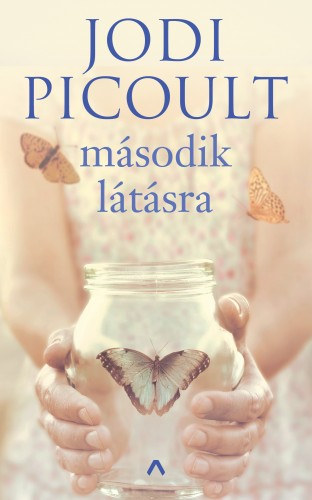 Jodi Picoult: Második látásra e-Könyv