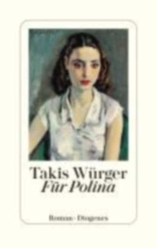 Würger, Takis: Für Polina idegen
