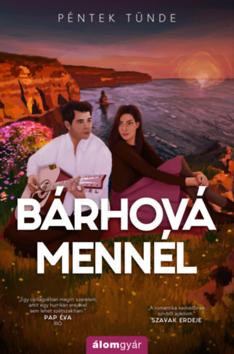 Péntek Tünde: Bárhová mennél e-Könyv