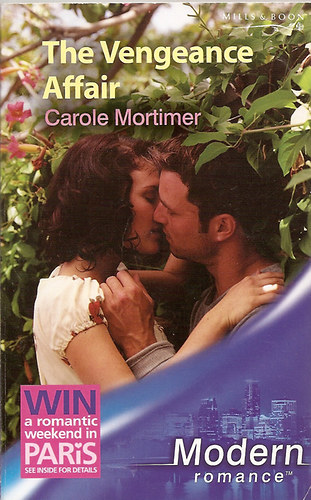 Carole Mortimer: The Vengeance Affair antikvár