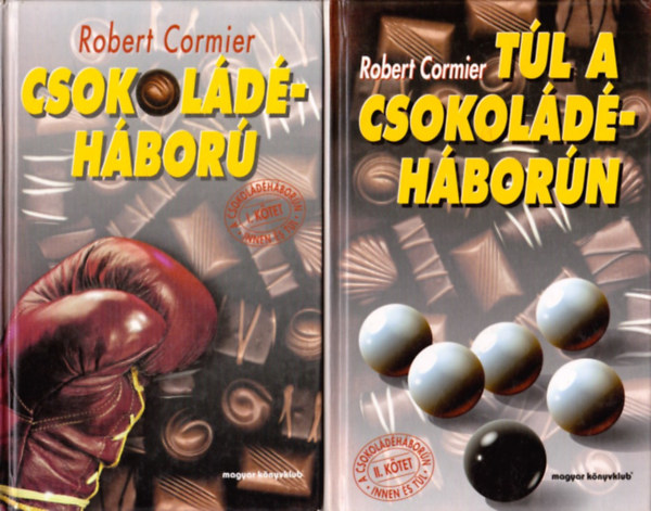 Robert Cormier: A csokoládéháborún innen és túl I-II. antikvár
