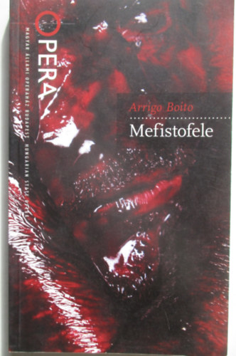 Arrigo Boito: Mefistofele antikvár