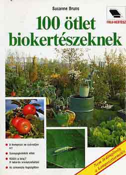 Suzanne Bruns: 100 ötlet biokertészeknek antikvár