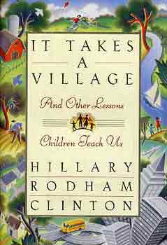 Hillary Rodham Clinton: It takes a village antikvár