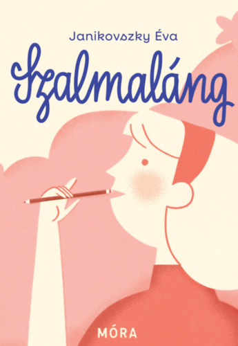Szalmaláng – Janikovszky Éva