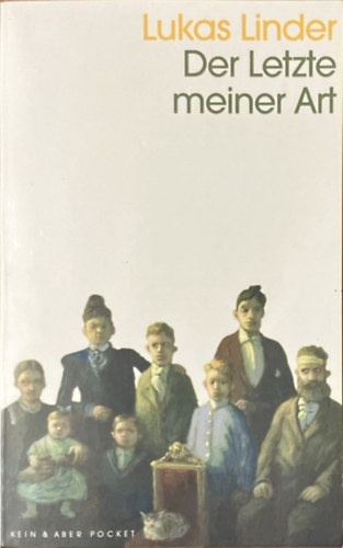 Lukas Linder: Der Letzte meiner Art antikvár