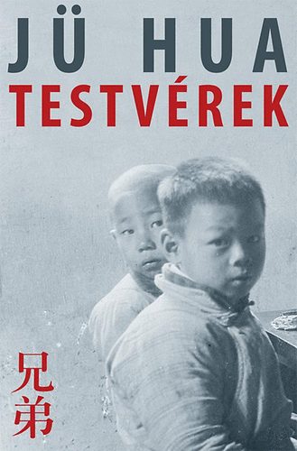 Jü Hua: Testvérek könyv
