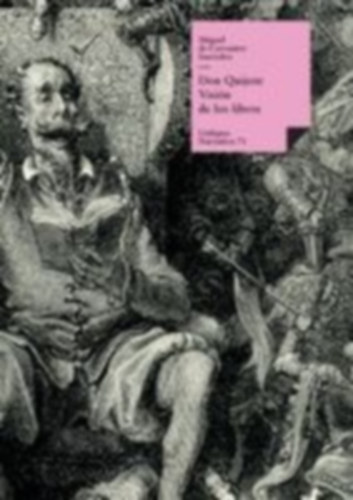Cervantes Saavedra, Miguel de: Don Quijote idegen