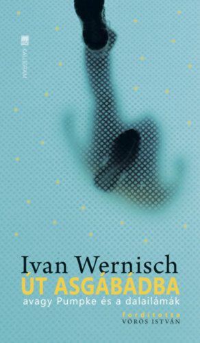 Ivan Wernisch: Út Asgábádba könyv