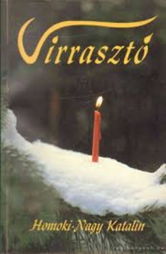 Homoki-Nagy Katalin: Virrasztó antikvár