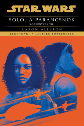 Aaron Allston: Solo, a parancsnok könyv