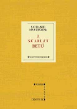 Nathaniel Hawthorne: A skarlát betű könyv