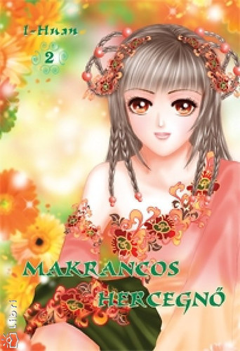I-Huan: Makrancos hercegnő 2. antikvár