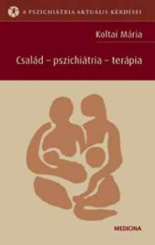 Család - pszichiátria - terápia könyv