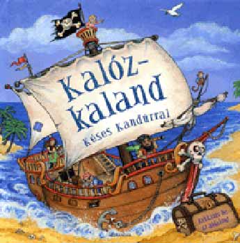 Nicola Baxter: Kalózkaland Késes Kandúrral könyv