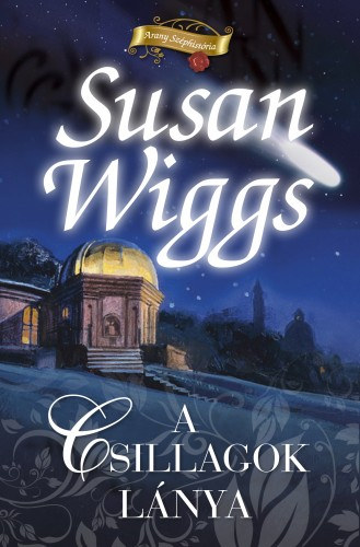 A csillagok lánya – Susan Wiggs