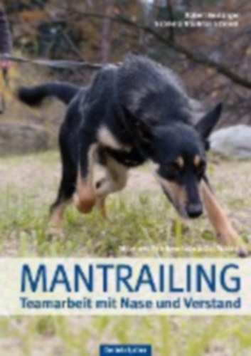 Boulanger, Robert - Trautmann Zenoni, Gabriella: Mantrailing idegen