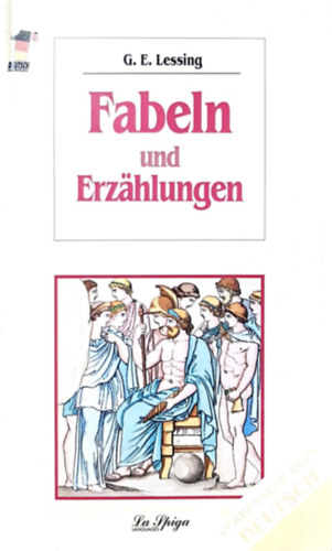 G.E. Lessing: Fabeln und Erzählungen antikvár