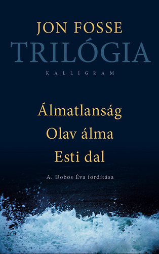 Jon Fosse: Trilógia könyv