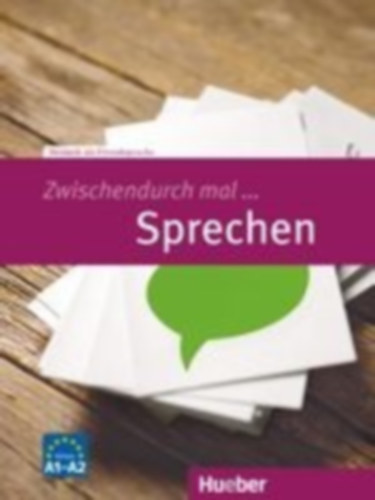 Hamann, Carola: Zwischendurch mal ... Sprechen. Deutsch als Fremdsprache / Kopiervorlagen idegen