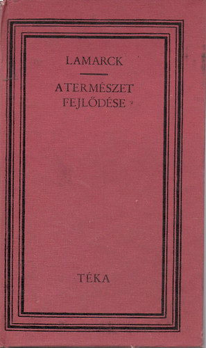 Lamarck: A természet fejlődése (téka) antikvár
