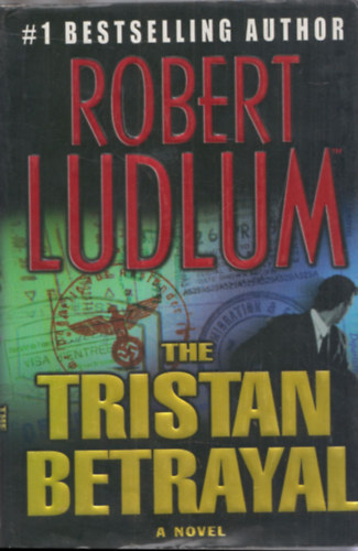 Robert Ludlum: The Tristan betrayal antikvár