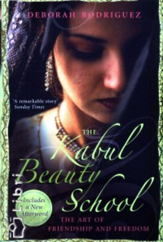 Deborah Rodriguez: The Kabul Beauty School antikvár