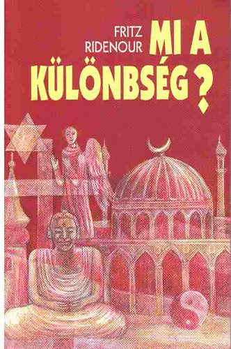 Fritz Ridenour: Mi a különbség? antikvár