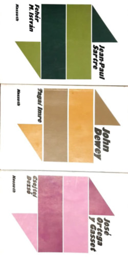 Tagai Imre, Csejtei Jenő, Fehér M. István: 3db A polgári filozófia a XX. században könyv: John Dewey, José Ortega y gasset, Jean-Paul Sartre könyv