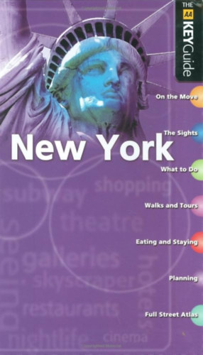 Betty Sheldrick, David Austin: The AA Key Guide: New York antikvár