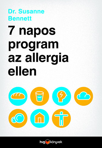 Dr. Susanne Bennett: 7 napos program az allergia ellen antikvár