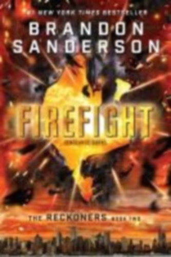 Sanderson, Brandon: Firefight idegen