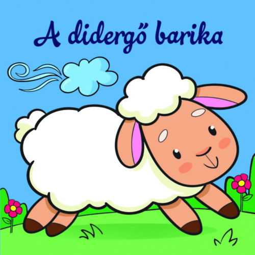 A didergő barika - Állati kalandok - Szivacskönyv akciós termékkép 1
