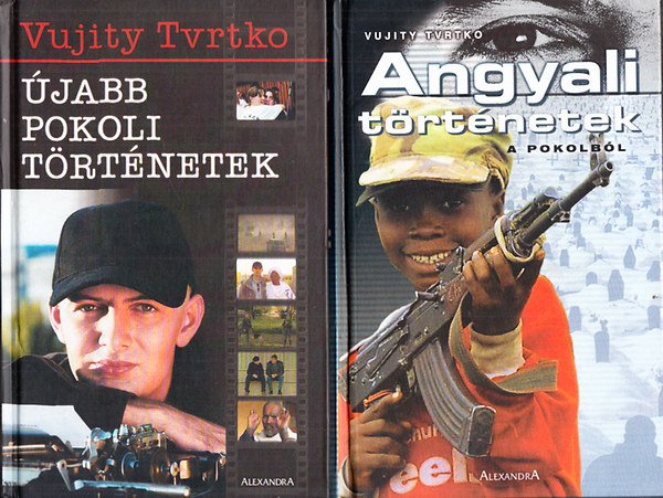 Vujity Tvrtko: Újabb pokoli történetek + Angyali történetek a pokolból (2 db Vujity Tvrtko mű) antikvár