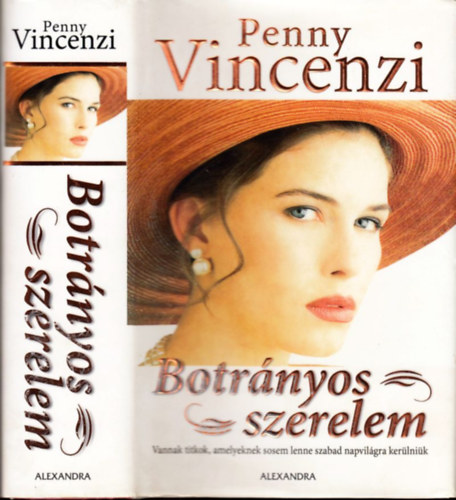Penny Vincenzi: Botrányos szerelem antikvár