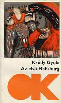 Krúdy Gyula: Az első Habsburg antikvár