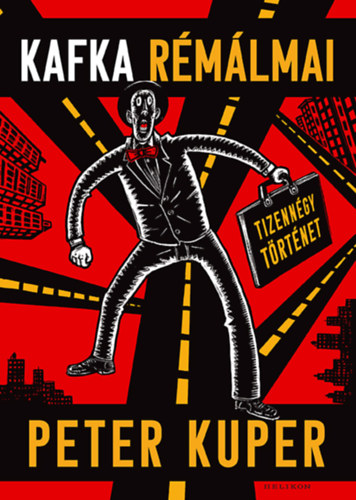 Peter Kuper: Kafka rémálmai könyv
