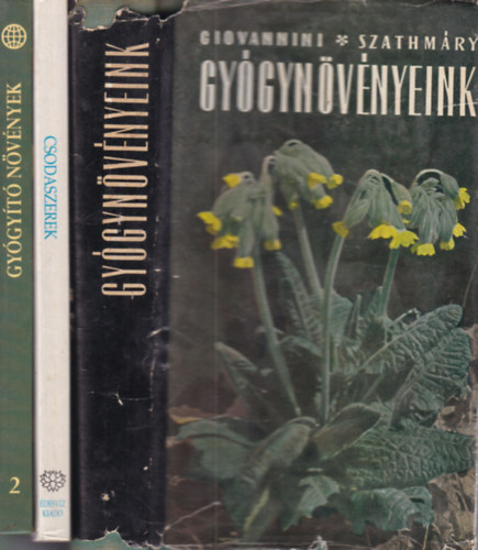Giovannini-Szathmáry, Dr. Manfred Köhnlechner: 3 db. gyógynövényes kötet (Gyógynövényeink + Természetes csodaszerek + Gyógyító növények) antikvár