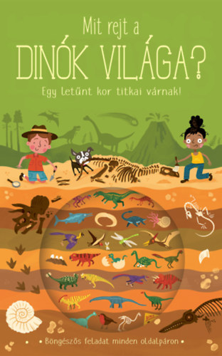 Knapman, Timothy: Mit rejt a dinók világa? könyv
