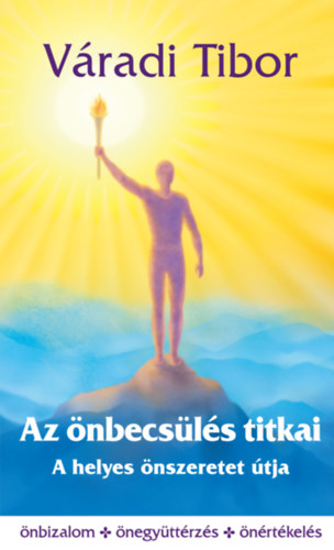 Váradi Tibor: Az önbecsülés titkai antikvár