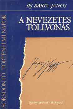 Ifj. Barta János: A nevezetes tollvonás antikvár